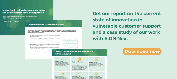 Three pages from the report are shown in the image with the call to 'download the latest report with more detail on the state of vulnerable customer support in the energy sector.'